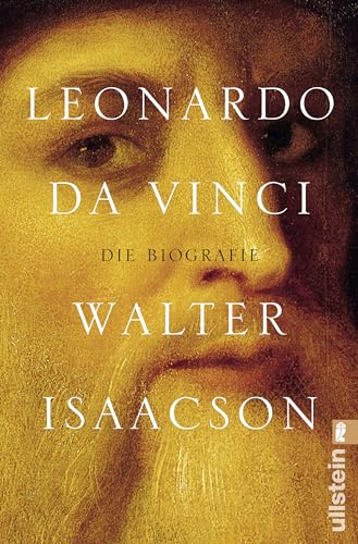 9783548061061: Leonardo da Vinci: Die Biografie | Der New-York-Times-Bestseller ber das grte Genie der Menschheitsgeschichte