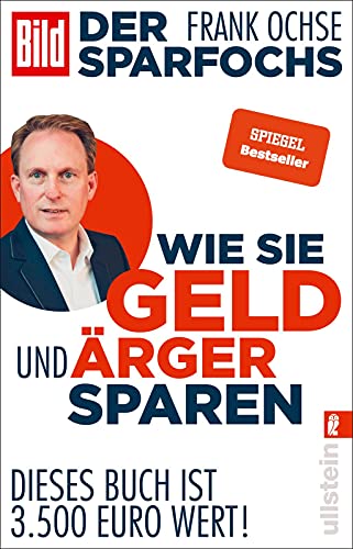 Beispielbild fr Der Sparfochs - Wie Sie Geld und rger sparen: Dieses Buch ist 3.500 Euro wert! zum Verkauf von medimops