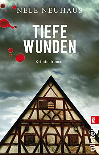 9783548061733: Tiefe Wunden: Der dritte Fall fr Bodenstein und Kirchhoff