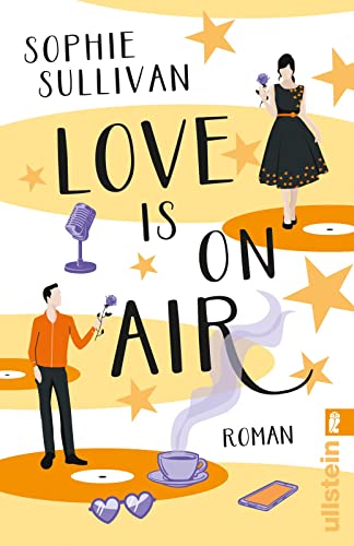 Beispielbild fr Love is on Air: Roman zum Verkauf von medimops