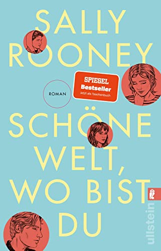 Beispielbild fr Schne Welt, wo bist du: Der Nummer 1 Bestseller aus UK & USA von der Autorin von "Normal People": jetzt im Taschenbuch! zum Verkauf von medimops