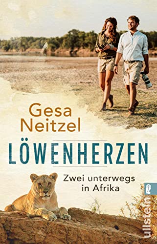 9783548066912: Lwenherzen: Zwei unterwegs in Afrika | Liebe, Wildnis, Abenteuer mit der Autorin von Frhstck mit Elefanten