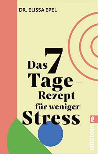 Stock image for Das 7-Tage-Rezept fr weniger Stress for sale by GreatBookPrices