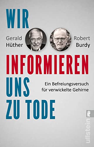 Beispielbild fr Wir informieren uns zu Tode zum Verkauf von GreatBookPrices