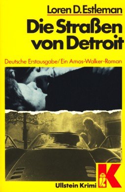 Beispielbild fr Die Straen von Detroit. Ein Amos- Walker- Roman. zum Verkauf von medimops