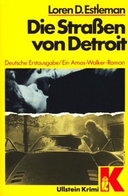 Stock image for Die Straen von Detroit. Ein Amos- Walker- Roman. for sale by medimops