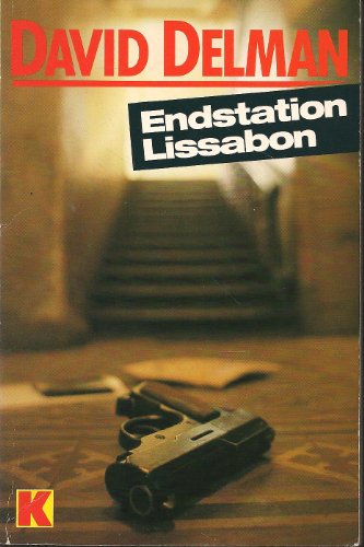 Stock image for Endstation Lissabon. for sale by Versandantiquariat Felix Mcke