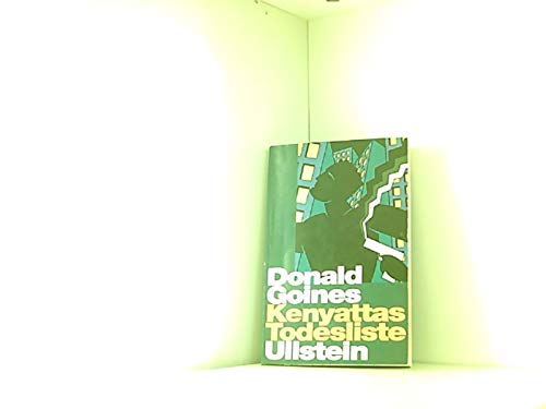 Beispielbild fr Kenyattas Todesliste (Ullstein Kriminalliteratur und Thriller) zum Verkauf von Gerald Wollermann