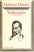 Wallenstein : eine Biographie. Ullstein-Bücher ; Nr. 3120 - Diwald, Hellmut
