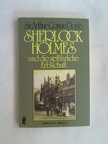 9783548200286: Sherlock Holmes und die gefhrliche Erbschaft