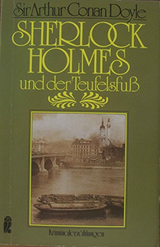 9783548200576: Sherlock Holmes und der Teufelsfuss: Klassiche Kriminalerzälungen