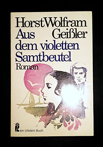 Stock image for Aus dem violetten Samtbeutel. Eine recht heitere Geschichte vom Bodensee. for sale by medimops