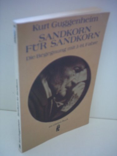 Beispielbild fr Sandkorn fr Sandkorn. Die Begegnung mit J.-H. Fabre zum Verkauf von medimops