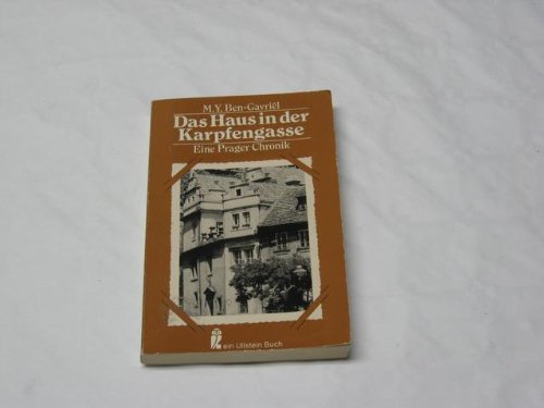 Beispielbild fr Das Haus in der Karpfengasse. Eine Prager Chronik. zum Verkauf von Versandantiquariat Felix Mcke