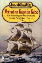 Stock image for Verrat an Kapitn Kelso. Die Strandung der Marie Galante bei den Amiranten. for sale by medimops