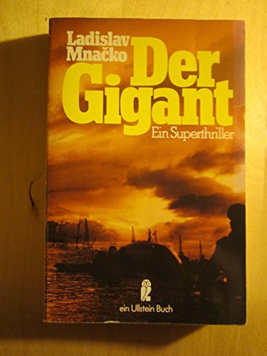 Der Gigant: Ein Superthriller. - Mnacko, Ladislav