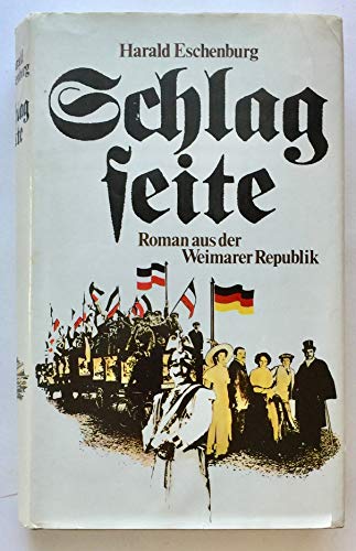 9783548201429: Schlagseite. Roman aus der Weimarer Republik.