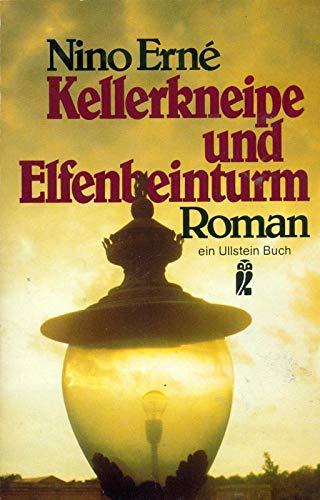 Beispielbild fr Kellerkneipe und Elfenbeinturm : Roman zum Verkauf von Harle-Buch, Kallbach