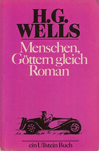 Menschen, Göttern gleich. Roman. Aus dem Englischen von Paul von Sonnenthal und Otto Mandl.