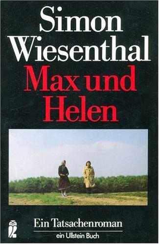 Imagen de archivo de Max und Helen. Ein Tatsachenroman. a la venta por Versandantiquariat Felix Mcke