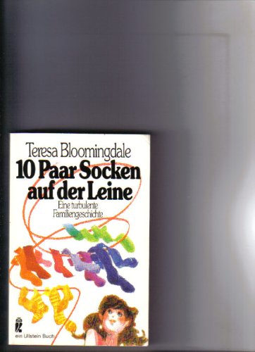 Imagen de archivo de 10 Paar Socken auf der Leine. Eine turbulente Familiengeschichte. TB a la venta por Deichkieker Bcherkiste