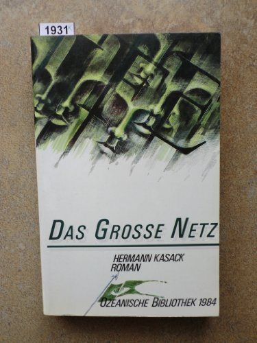 Stock image for Das Groe Netz. Roman. for sale by Versandantiquariat Felix Mcke