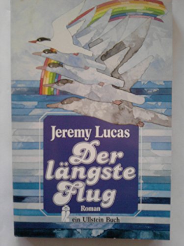 Stock image for Der lngste Flug for sale by Antiquariat  Angelika Hofmann