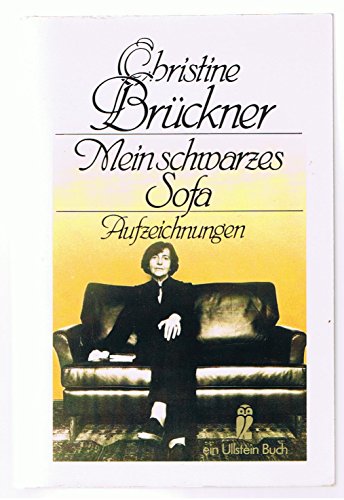 Beispielbild fr Mein schwarzes Sofa (Taschenbuch) von Christine Brückner (Autor) zum Verkauf von Nietzsche-Buchhandlung OHG