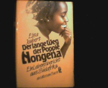Beispielbild fr Der lange Weg der Poppie Nongena. Ein Lebensbericht aus Sdafrika. zum Verkauf von medimops