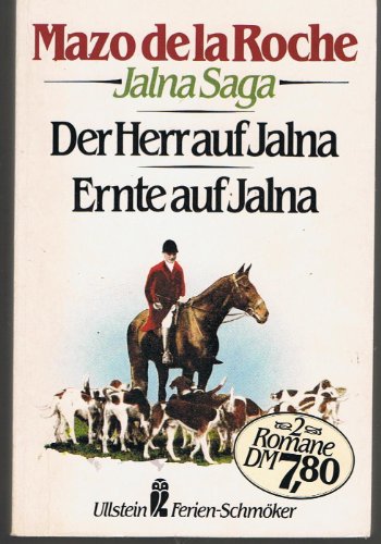 Beispielbild fr Die Jalna- Saga IV zum Verkauf von medimops