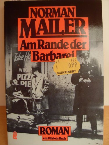 Beispielbild fr Am Rande der Barbarei : Roman zum Verkauf von Harle-Buch, Kallbach