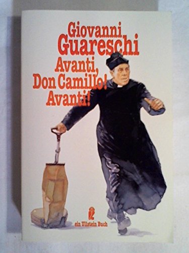 9783548206653: Avanti, Don Camillo! Avanti!. Die besten Geschichten in einem Band