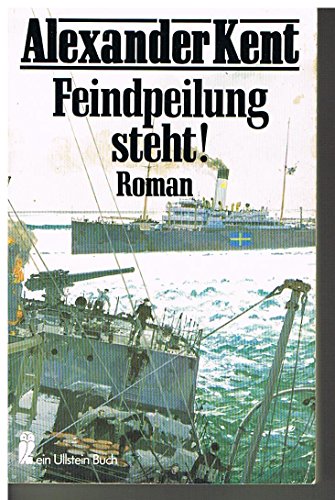 Stock image for Feindpeilung steht! - Roman for sale by Sammlerantiquariat