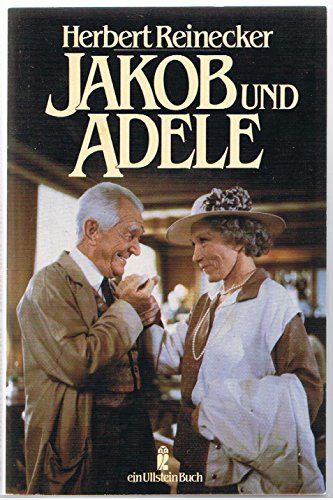 Beispielbild fr Jakob und Adele. zum Verkauf von medimops