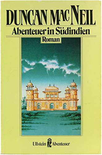 Imagen de archivo de Abenteuer in Sdindien. Abenteuerroman. a la venta por medimops