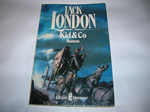 Kid und Co. Roman. - Jack London