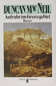 Stock image for Aufruhr im Grenzgebiet. Roman. ( Abenteuer). for sale by medimops