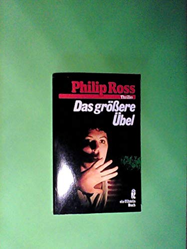 Imagen de archivo de Das grere bel. Roman. bers. von Ulrich Binder / Ullstein ; Nr. 22017 : Ullstein-Thriller a la venta por Antiquariat Jochen Mohr -Books and Mohr-