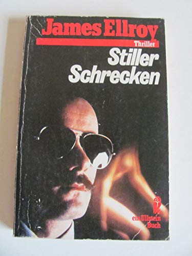 Beispielbild fr Stiller Schrecken. Roman. Aus dem Amerikanischen von Rainer Schmidt. Originaltitel: Silent Terror. Mit einem Nachwort von Oliver Huzly. - (=Ullstein, Nr. 22057 : Ullstein-Thriller). zum Verkauf von BOUQUINIST