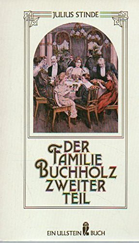 Stock image for Der Familie Buchholz zweiter Teil. Roman. for sale by medimops