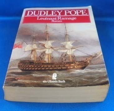 Leutnant Ramage : Roman. [Aus d. Engl. von Eugen von Beulwitz] / Ullstein ; Nr. 22268 : Maritim - Pope, Dudley