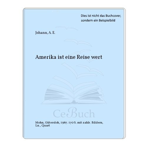 Amerika ist eine Reise wert