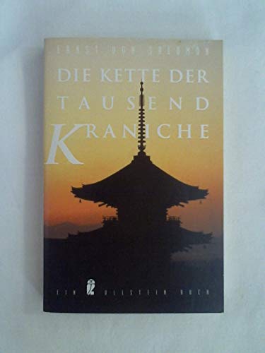 Imagen de archivo de Die Kette der tausend Kraniche. a la venta por medimops