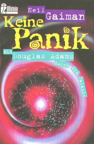 Beispielbild fr Keine Panik. Mit Douglas Adams durch die Galaxis. zum Verkauf von medimops