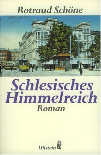 Stock image for Schlesisches Himmelreich. Roman. for sale by medimops