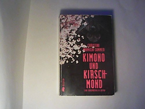 Stock image for Kimono und Kirschmond for sale by Bcherbazaar