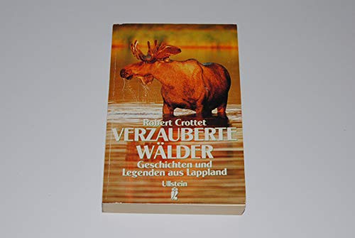 Imagen de archivo de Verzauberte Wlder. Geschichten und Legenden aus Lappland. a la venta por medimops