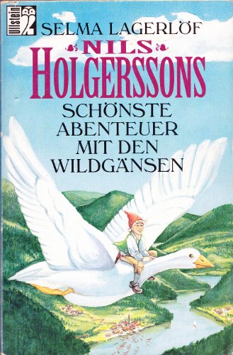9783548229584: Nils Holgerssons schnste Abenteuer mit den Wildgnsen
