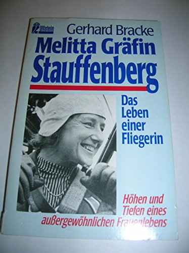 9783548232003: Melitta Grfin Stauffenberg. Das Leben einer Fliegerin