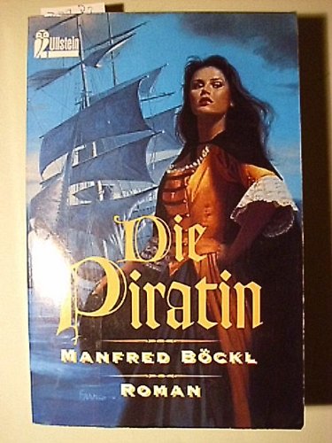 Stock image for Die Piratin. Roman. for sale by medimops